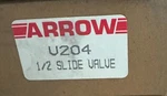 Arrow V204 Slide Valve 1/2" * New In Box. Fixed Price $38.00.