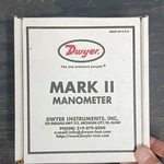 Dwyer Mark Ii Manometer Air Pressure Gauge 2T650 -0.05 To 3 In. Wc. Fixed Price $150.00.