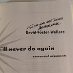 David Foster Wallace Signed Supposedly Fun Thing 1ST Printing Hardcover - Nm. Fixed Price $800.00.