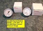 (2) Aro Part # 318-02 0-60 Psi Air Pressure Gauges 1-1/2" Dial (45250-B2). Fixed Price $8.50.