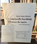 David Foster Wallace Supposedly Fun Thing ( ) Uncorrected Proof W/ Errata. Fixed Price $200.00.