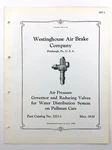 Westinghouse Air Brake Company Pressure Governor 1930 Part Catalog Q539. Fixed Price $34.50.