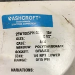 New Ashcroft 4ZG16 Pressure Gauge 25W1005PH 02L 15. Fixed Price $8.00.