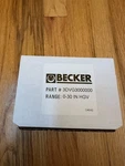 Becker 3DVG30 Digital Pressure Gauge, 0-30 Hgv New. Fixed Price $135.00.